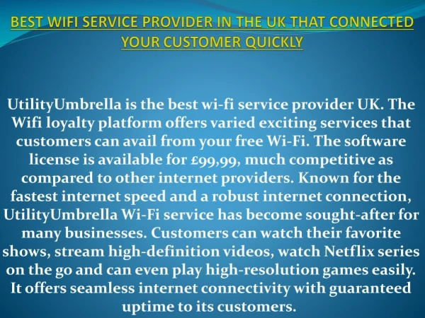 best wifi service provider in the uk that connected your customer quickly