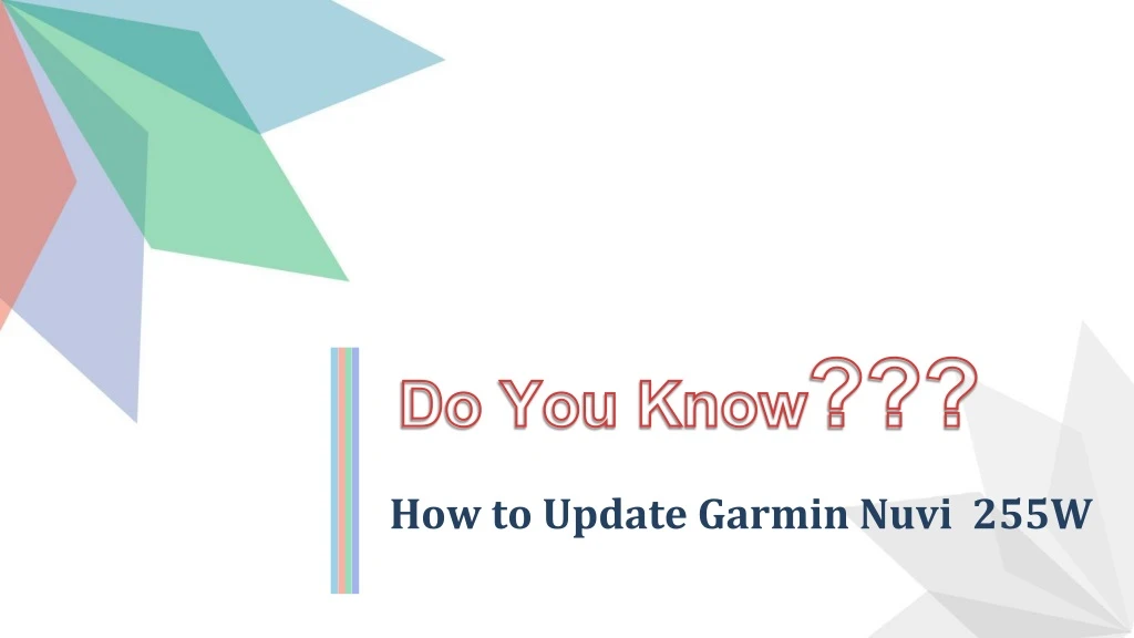 how to update garmin nuvi 255w
