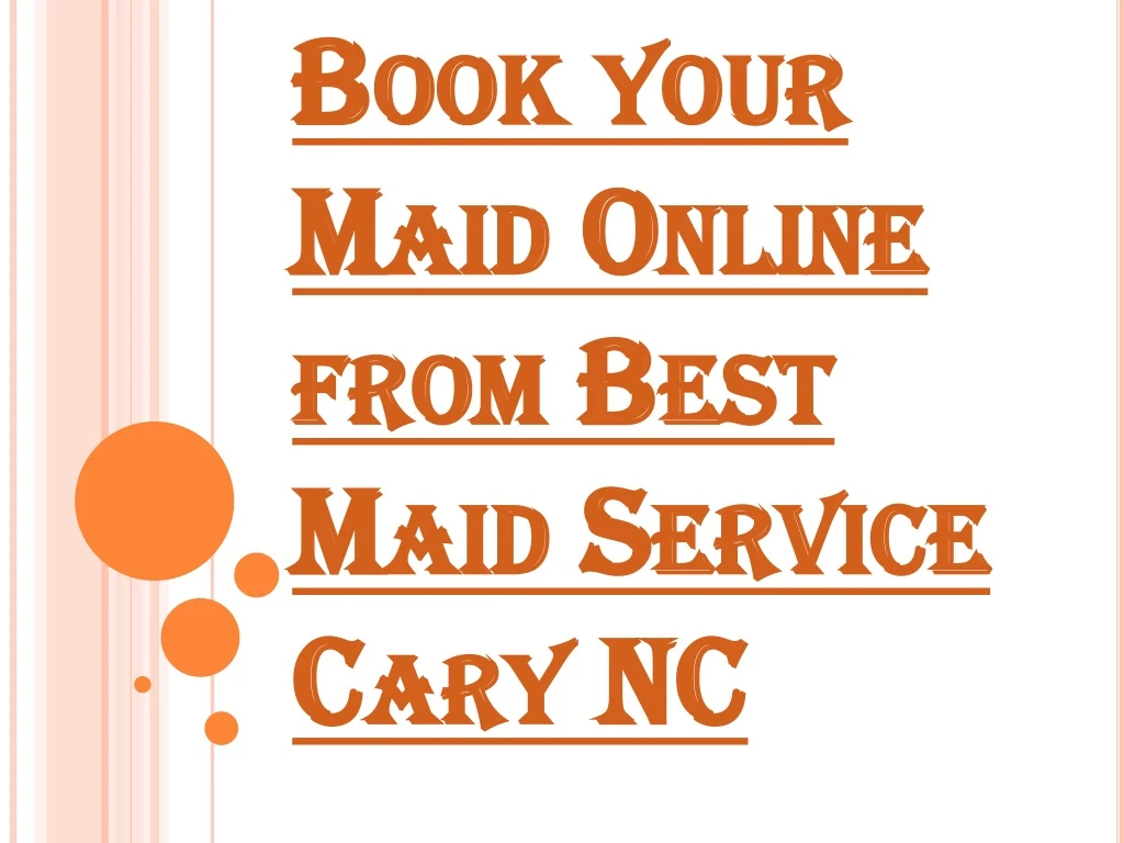book your maid online from best maid service cary nc