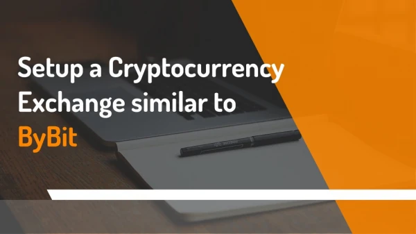 setup a cryptocurrency exchange similar to bybit