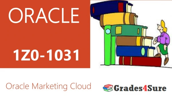 Latest ORACLE 1Z0-1031 Question Answers | Pass 1Z0-1031 Test Easily