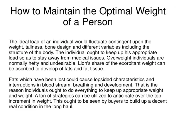How to Maintain the Optimal Weight of a Person