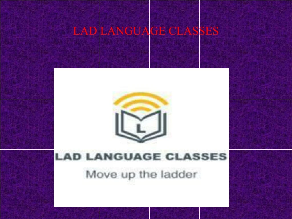 lad language classes