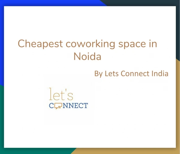 Cheapest Coworking Spaces in Noida