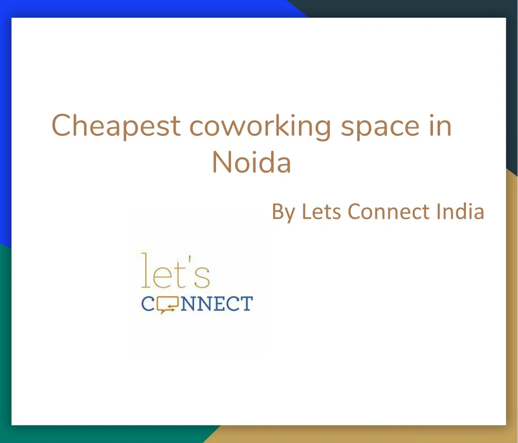 cheapest coworking space in noida