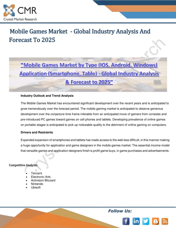 Mobile Games Market by Type, Application - Global Industry Analysis & Forecast to 2025