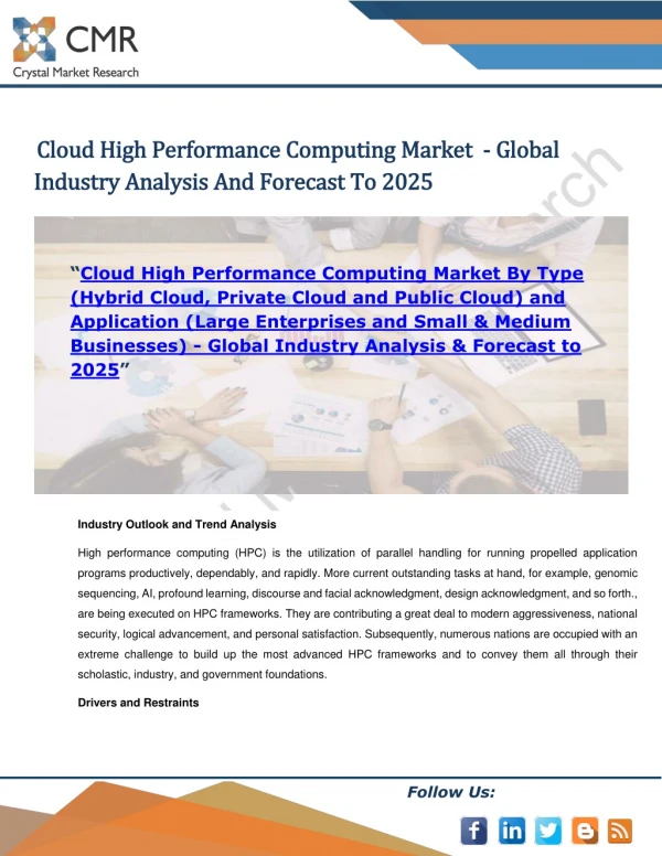 Cloud High Performance Computing Market by Type and Application - Global Industry Analysis & Forecast to 2025