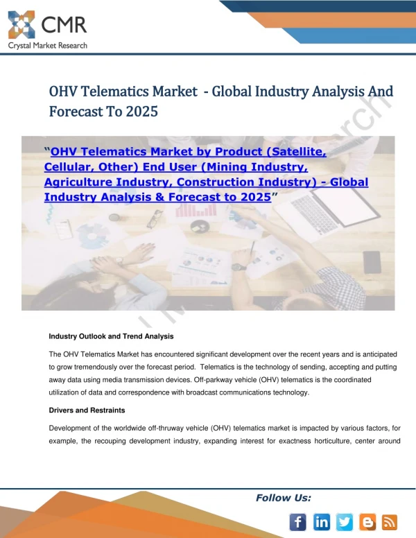 OHV Telematics Market by Product and End User - Global Industry Analysis & Forecast to 2025