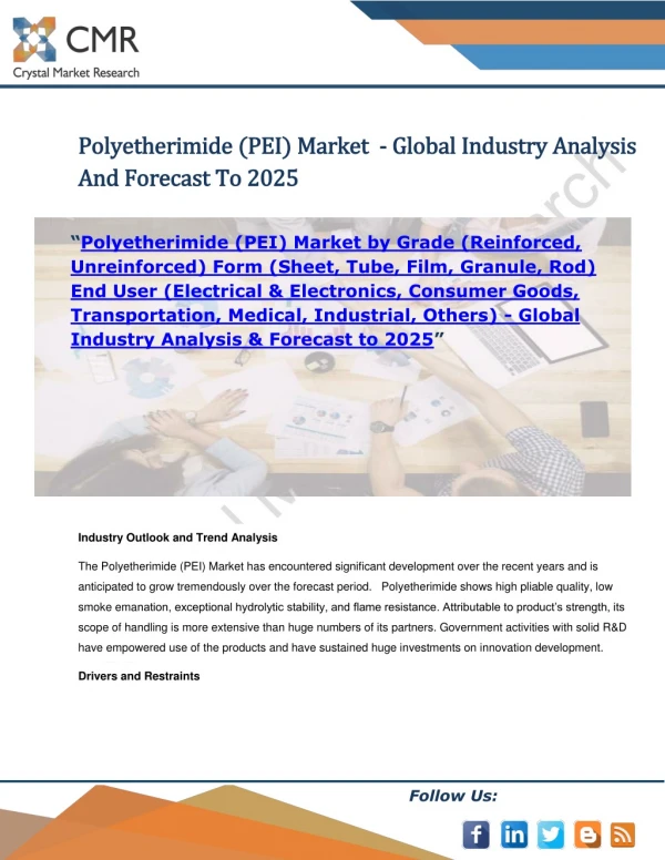 Polyetherimide (PEI) Market by Grade, Form, End User - Global Industry Analysis & Forecast to 2025