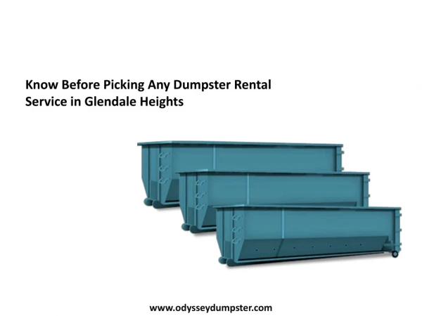 Know Before Picking Any Dumpster Rental Service in Glendale Heights