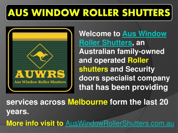 Best Window Roller Shutter in Melbourne, Victoria