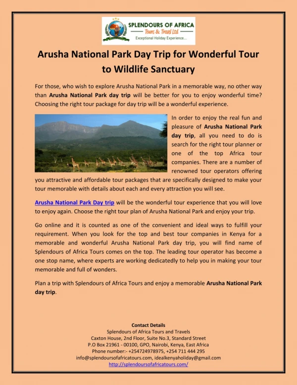Arusha National Park Day Trip for Wonderful Tour to Wildlife Sanctuary