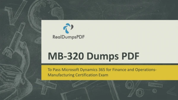 Microsoft MB-320 Dumps PDF - The Way To Achieve Success