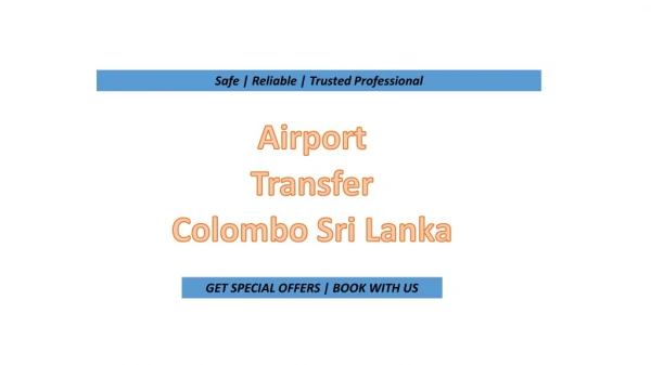 Airport Transfer Colombo Sri Lanka | Hotels Transfers