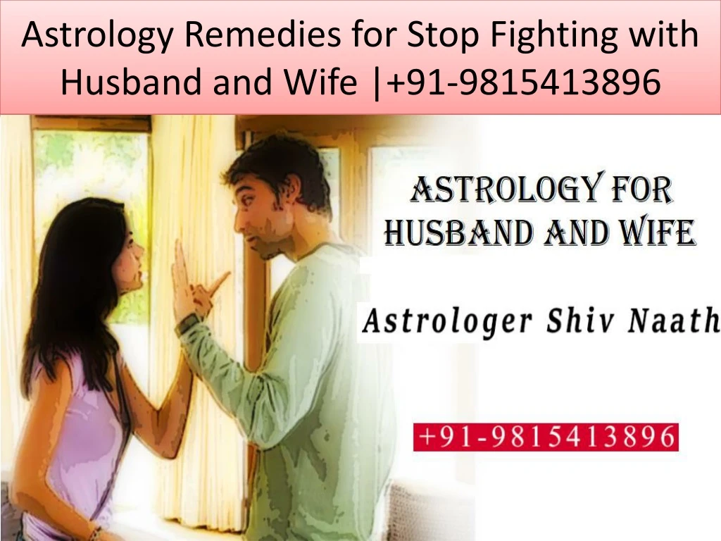 astrology remedies for stop fighting with husband and wife 91 9815413896