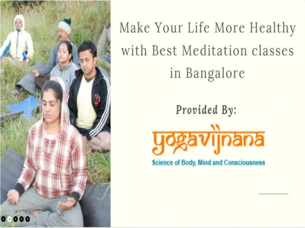 Meditation Classes in Bangalore