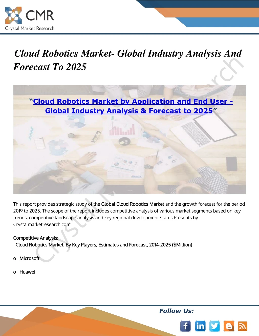cloud robotics market global industry analysis