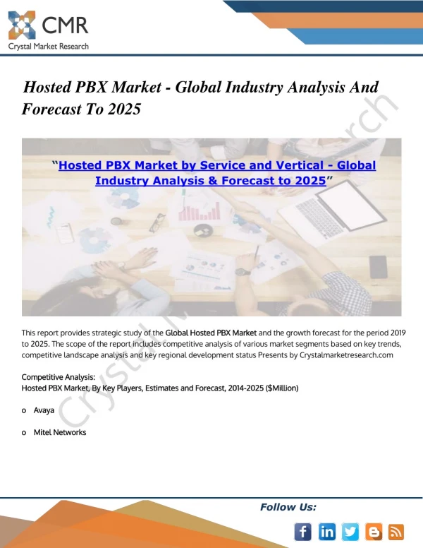 Hosted Pbx Market - Global Industry Analysis & Forecast to 2025
