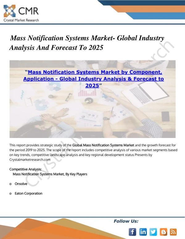 Mass Notification Systems Market - Global Industry Analysis & Forecast to 2025