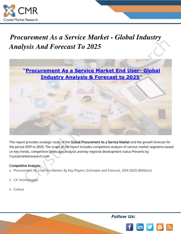 Procurement As A Service Market - Global Industry Analysis & Forecast to 2025