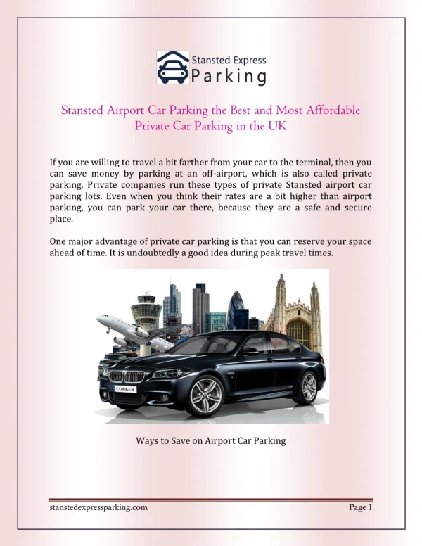 Stansted Airport Car Parking the Best and Most Affordable Private Car Parking in the UK