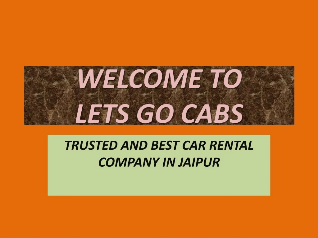 welcome to lets go cabs