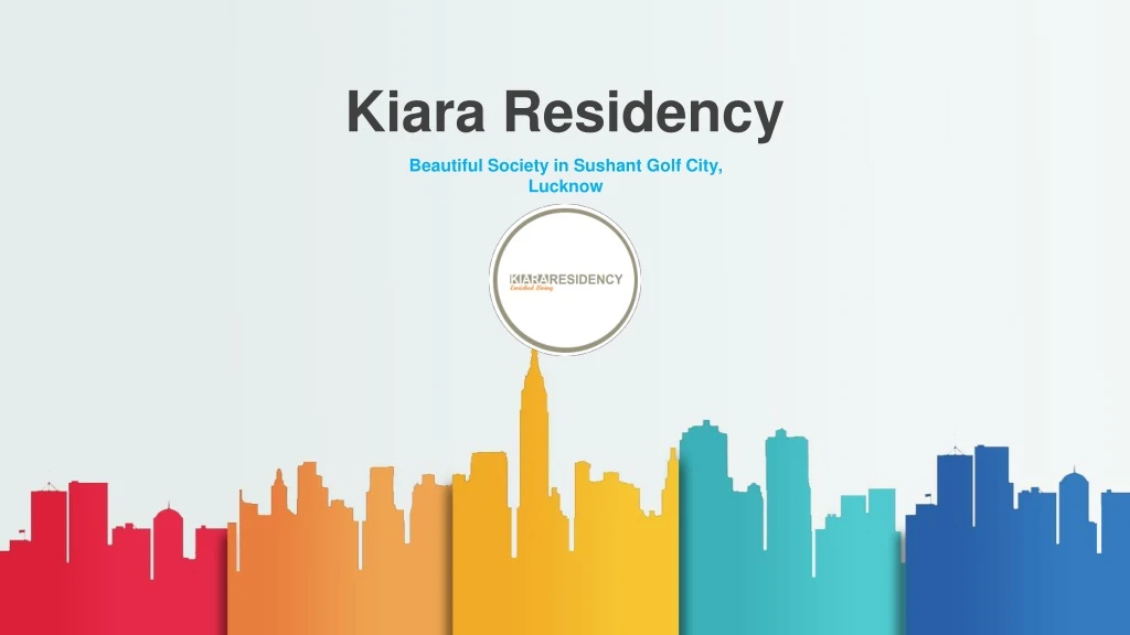 kiara residency