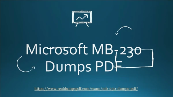 Best Microsoft MB-230 Dumps Pdf for Exams Revision Guarantee!