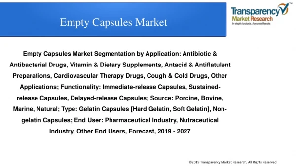 Empty Capsules Market to expand at a CAGR of ~7% from 2019 to 2027