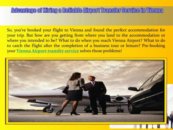 Advantage of Hiring a Reliable Airport Transfer Service in Vienna