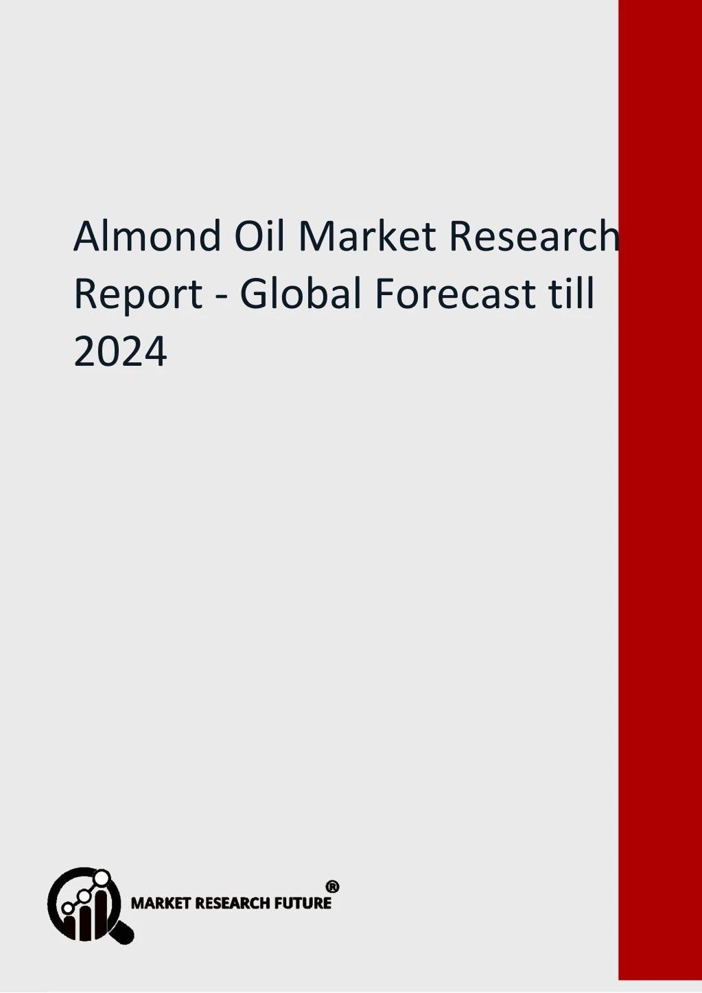 almond oil market research report global forecast