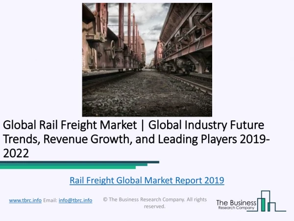 global global rail freight rail freight market