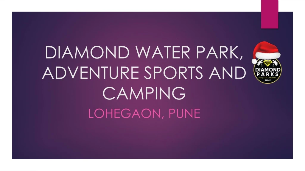 diamond water park adventure sports and camping