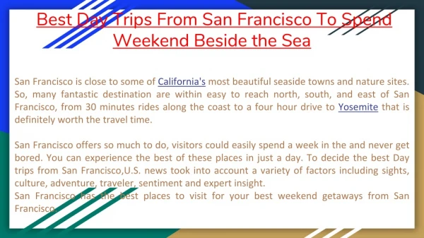 11 Best Day Trips From San Francisco To Spend Weekend Beside the Sea