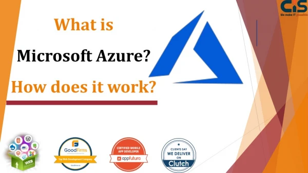 what is microsoft azure how does it work