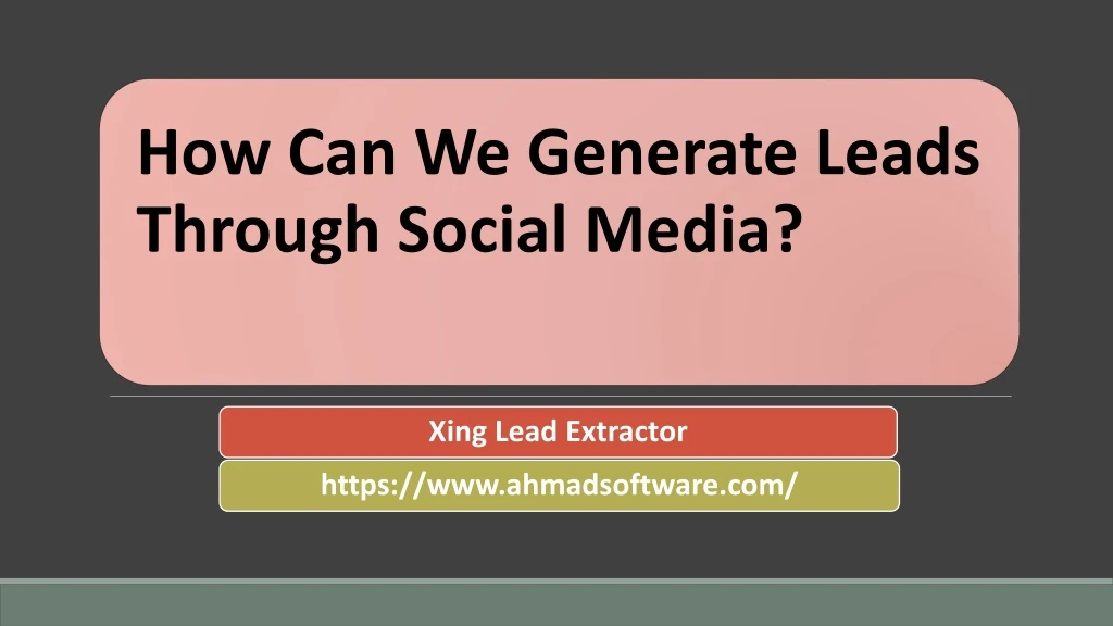 how can we generate leads through social media