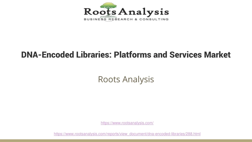 dna encoded libraries platforms and services market