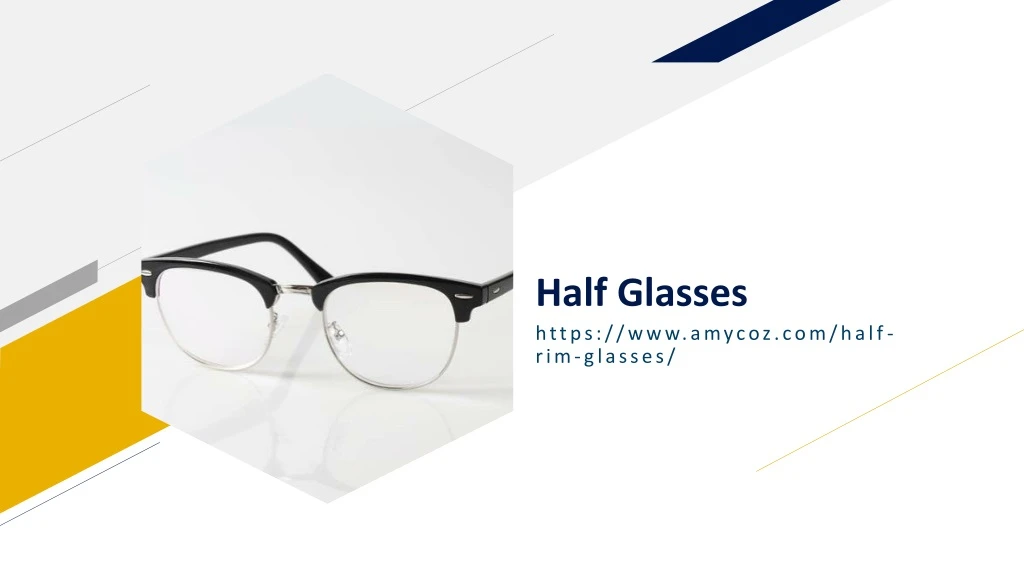 half glasses