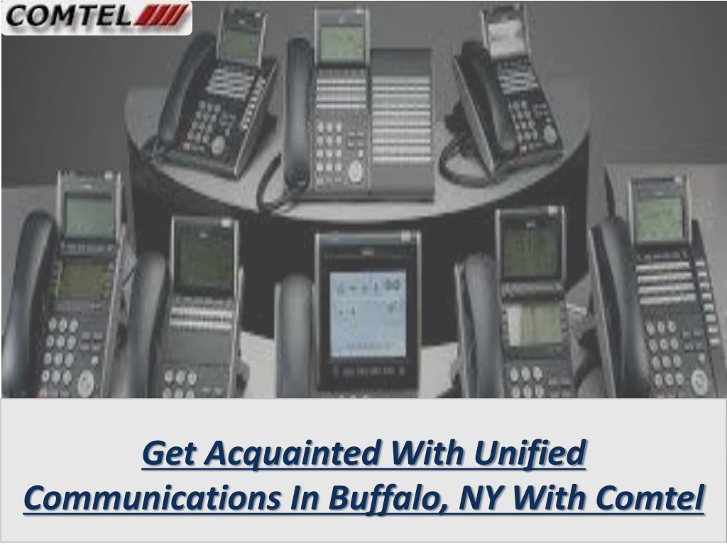 get acquainted with unified communications