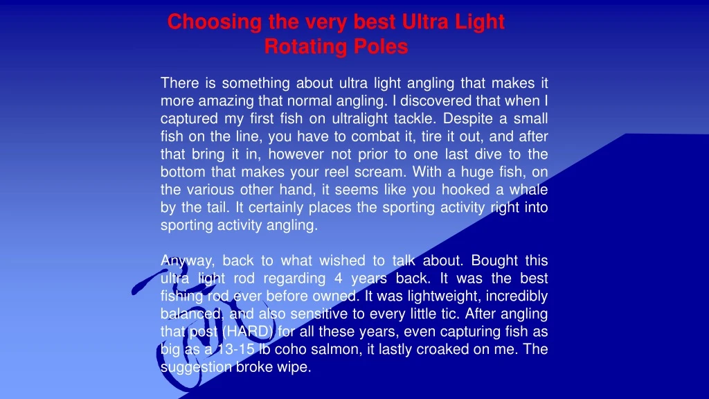 choosing the very best ultra light rotating poles