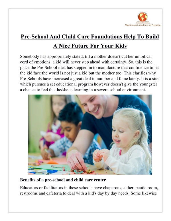 Pre-School And Child Care Foundations Help To Build A Nice Future For Your Kids