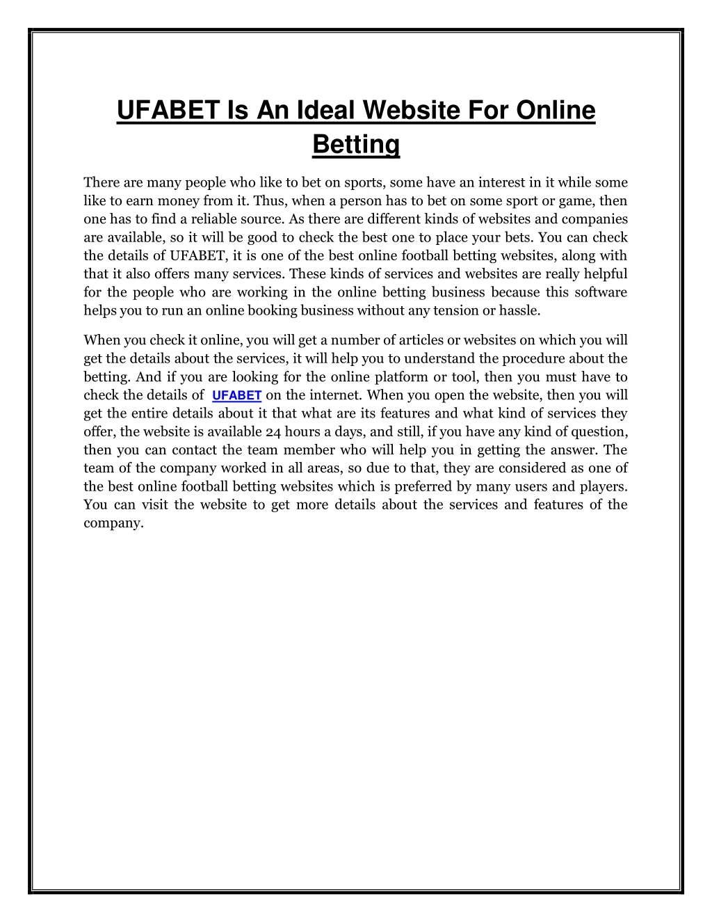 ufabet is an ideal website for online betting