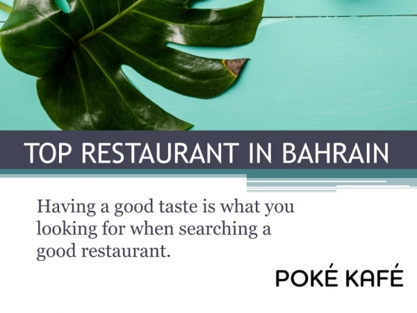 Best Restaurant in Bahrain | Poke Kafe
