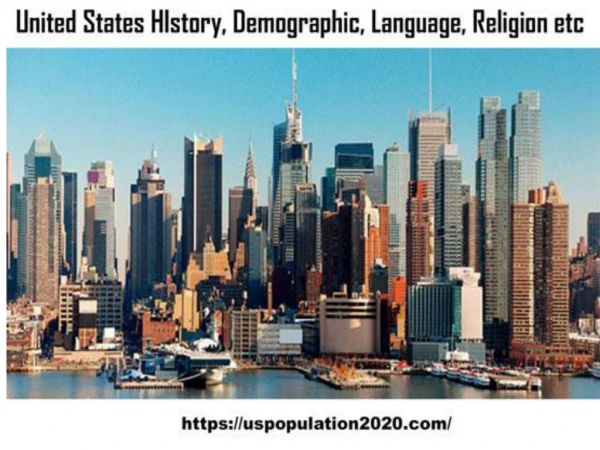 USA Demography, Population, Culture, Language and Religion