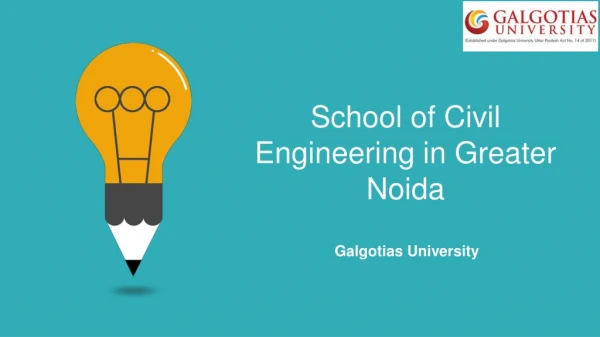 Civil Engineering College in Greater Noida | Galgotias University