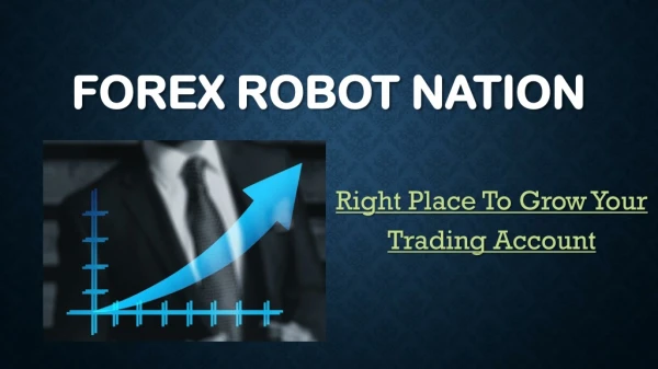Forex Robot Nation | Forex Robot & Expert Advisor Reviews