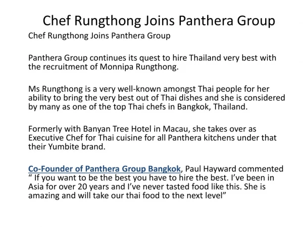 Chef Rungthong Joins Panthera Group , Bangkok , Thailand