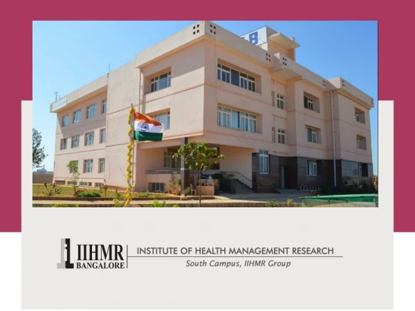 India's top health management research institute - IIHMR Bangalore