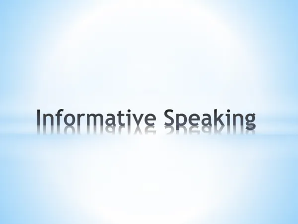 Informative Speaking
