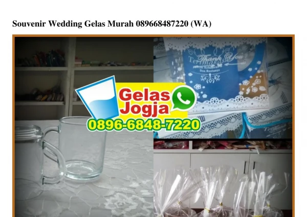 Souvenir Wedding Gelas Murah 0896·6848·7220[wa]